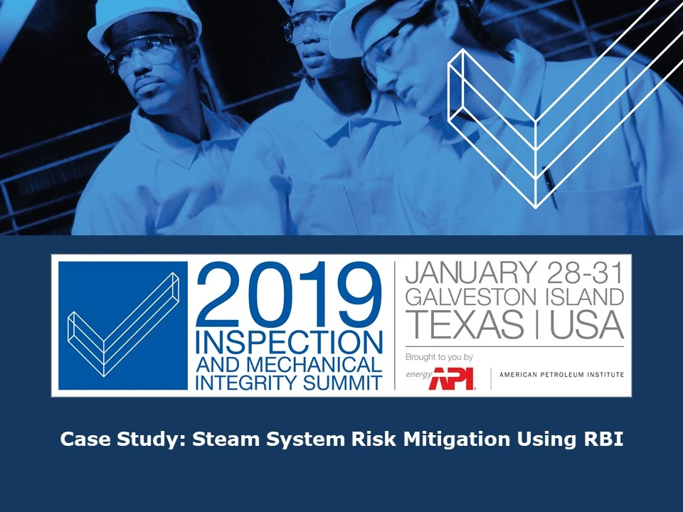 Steam System Risk Mitigation Using Risk Based Inspection